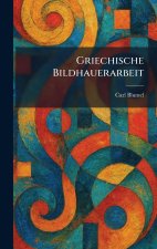 Griechische Bildhauerarbeit