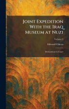 Joint Expedition With the Iraq Museum at Nuzi