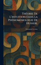 ThÃ©orie De L'intuition Dans La PhÃ©nomÃ©nologie De Husserl