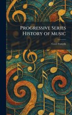 Progressive Series History of Music