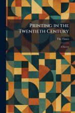 Printing in the Twentieth Century