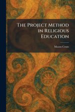 The Project Method in Religious Education