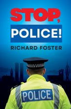 STOP, POLICE!