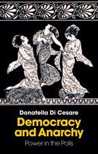 Democracy and Anarchy