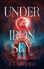 Under the Iron Sky