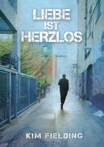 Liebe ist herzlos