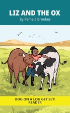 Liz And The Ox