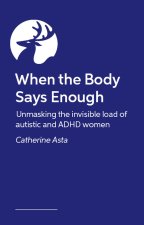 When the Body Says Enough