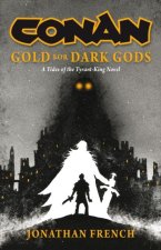 Conan: Gold for Dark Gods