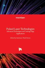Pulsed Laser Technologies - Advanced Techniques and Cutting-Edge Applications