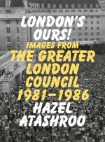 London’s Ours!