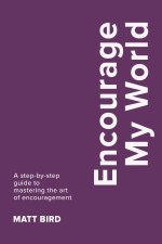 Encourage My World