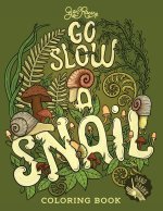 Go Slow