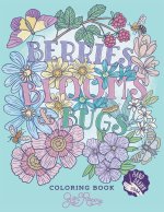 Berries, Blooms and Bugs