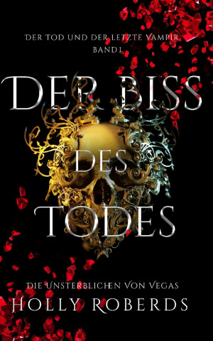 Der Biss des Todes