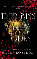 Der Biss des Todes