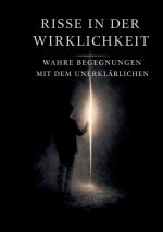Risse in der Wirklichkeit