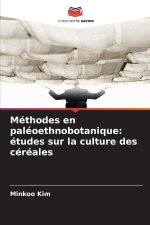 Méthodes en paléoethnobotanique