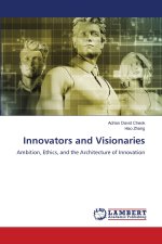 Innovators and Visionaries