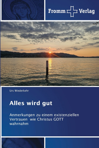 Alles wird gut