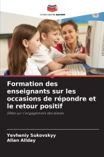 Formation des enseignants sur les occasions de répondre et le retour positif