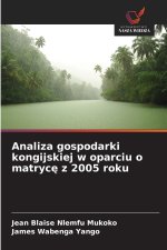 Analiza gospodarki kongijskiej w oparciu o matrycę z 2005 roku