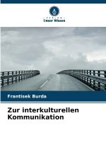 Zur interkulturellen Kommunikation