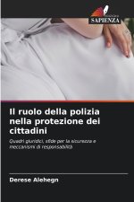 Il ruolo della polizia nella protezione dei cittadini