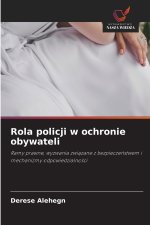 Rola policji w ochronie obywateli