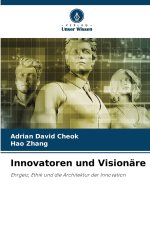 Innovatoren und Visionäre
