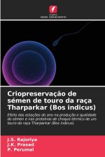 Criopreservação de sémen de touro da raça Tharparkar (Bos indicus)