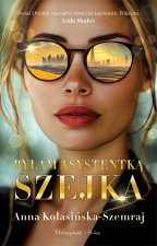 Byłam asystentką szejka wyd. kieszonkowe