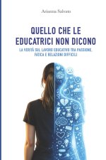 Quello che le educatrici non dicono