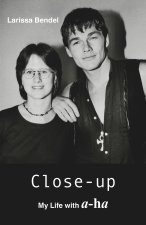 Close-up - My Life with a-ha