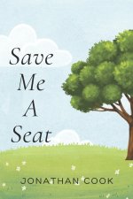 Save Me A Seat