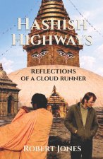 Hashish Highways