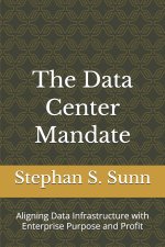 The Data Center Mandate