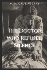 The Doctor Who Refused Silence