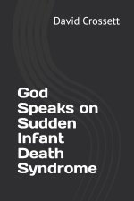 God Speaks on Sudden Infant Death Syndrome