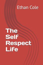 The Self Respect Life