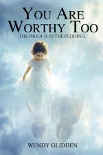You Are Worthy Too