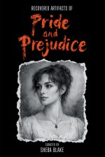 Recovered Artifacts of Pride and Prejudice