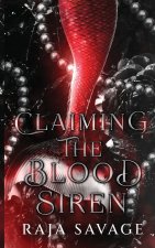 Claiming the Blood Siren