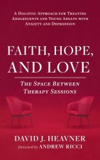 Faith, Hope, and Love