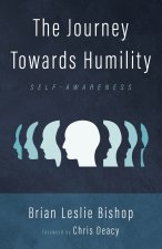 The Journey Towards Humility