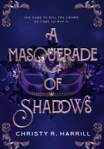 A Masquerade of Shadows