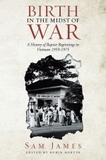 BIRTH IN THE MIDST OF WAR