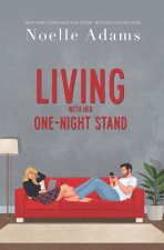 Living with Her One-Night Stand