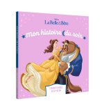 LA BELLE ET LA BÊTE - Mon Histoire du Soir - L'histoire du film - Disney Princesses