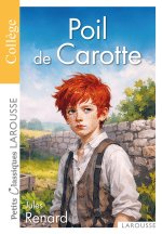 Petits Classiques Larousse - Poil de carotte